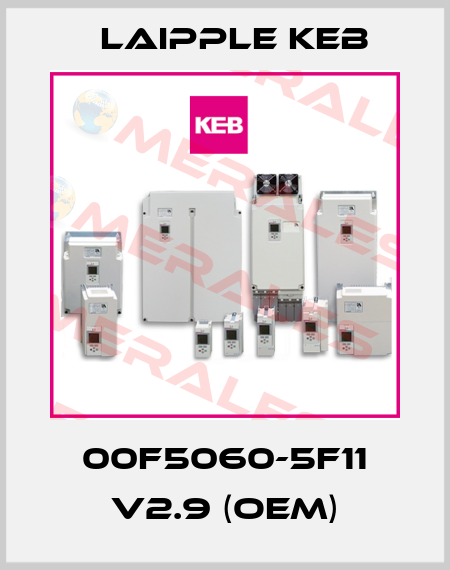 00F5060-5F11 V2.9 (OEM) LAIPPLE KEB
