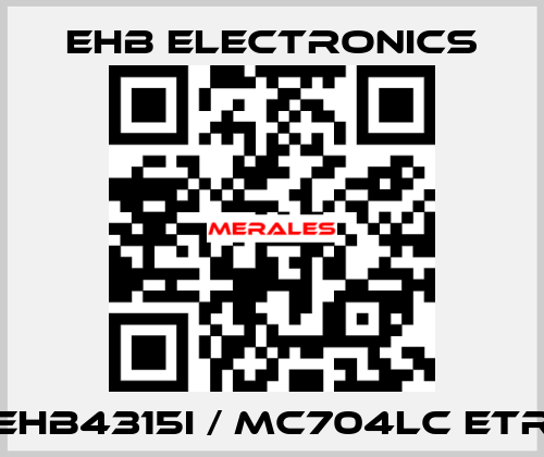 EHB4315I / MC704LC ETR ehb electronics