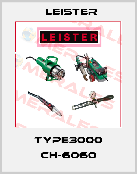 type3000 CH-6060 Leister