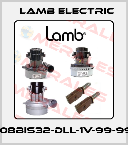 108BIS32-DLL-1V-99-99 Lamb Electric
