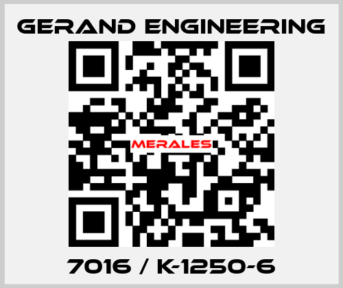 7016 / K-1250-6 Gerand Engineering