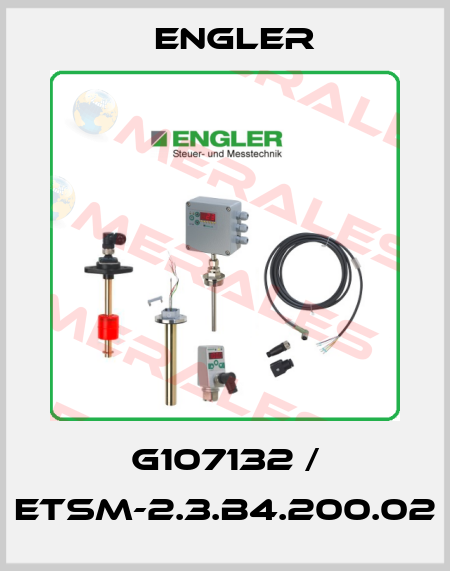G107132 / ETSM-2.3.B4.200.02 Engler