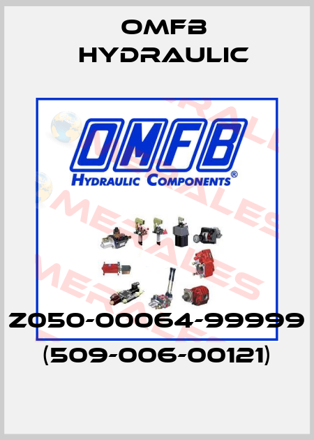 Z050-00064-99999 (509-006-00121) OMFB Hydraulic