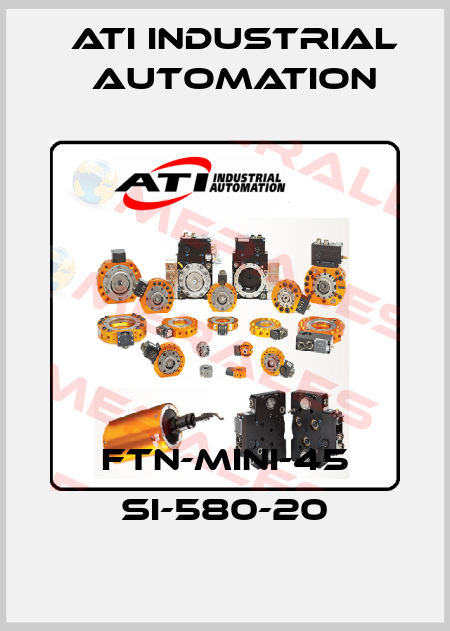 FTN-Mini-45 SI-580-20 ATI Industrial Automation
