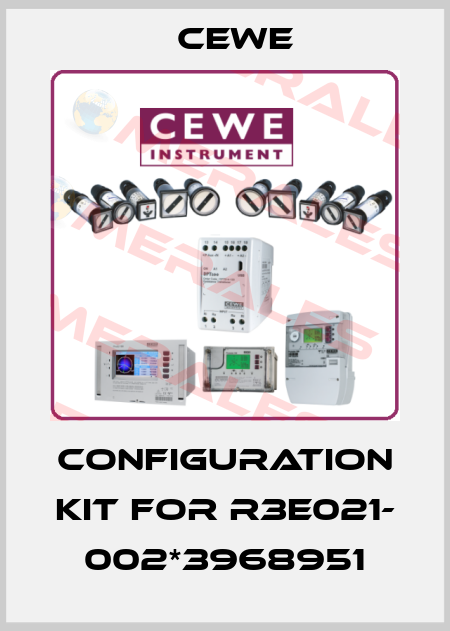 Configuration kit for R3E021- 002*3968951 Cewe