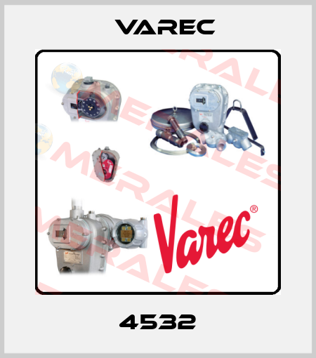 4532 Varec
