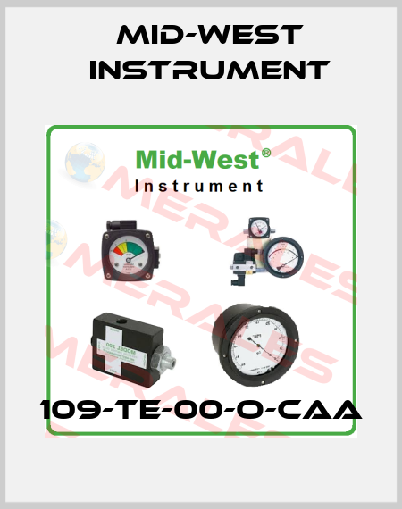 109-TE-00-O-CAA Mid-West Instrument