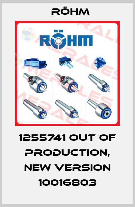 1255741 out of production, new version 10016803 Röhm