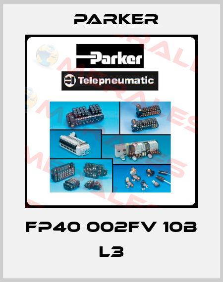 FP40 002FV 10B L3 Parker