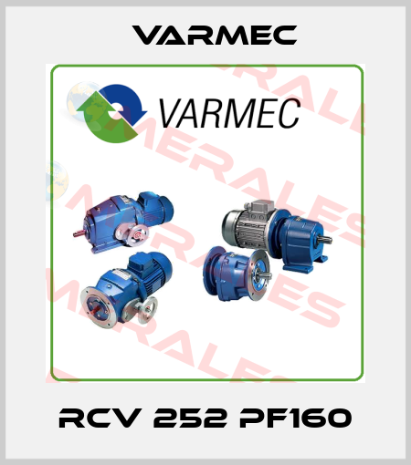RCV 252 PF160 Varmec