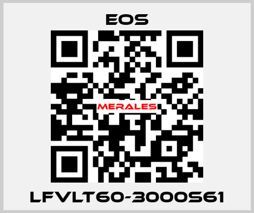 LFVLT60-3000S61 EOS