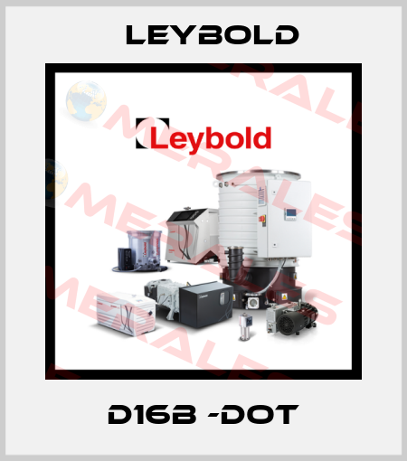 D16B -DOT Leybold
