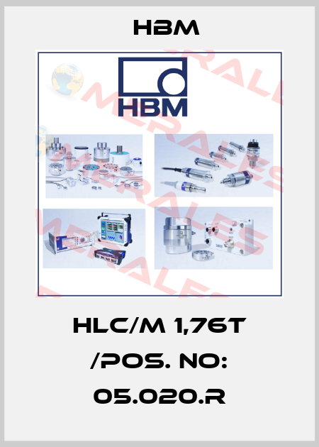 HLC/M 1,76T /Pos. NO: 05.020.R Hbm