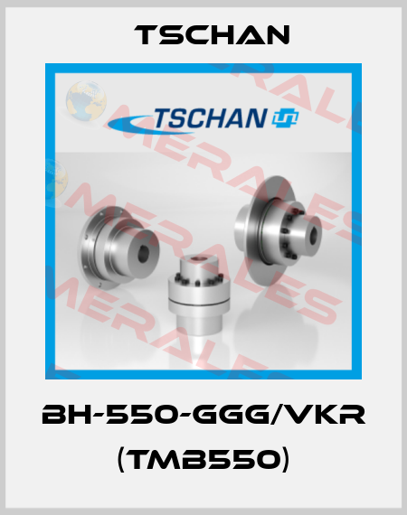 BH-550-GGG/VKR (TMB550) Tschan