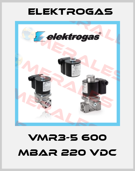 VMR3-5 600 mbar 220 VDC Elektrogas