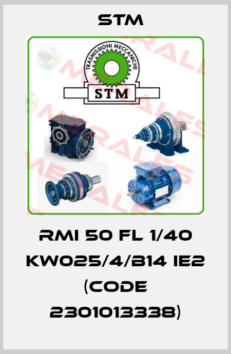 RMI 50 FL 1/40 KW025/4/B14 IE2 (Code 2301013338) Stm