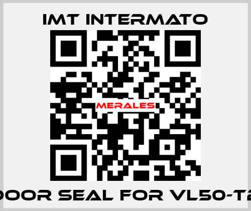 door seal for VL50-T2 IMT INTERMATO