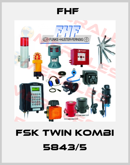 FSK TWIN Kombi 5843/5 FHF