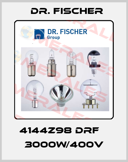 4144z98 DRF    3000W/400V Dr. Fischer