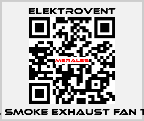 Axial smoke exhaust fan types ELEKTROVENT