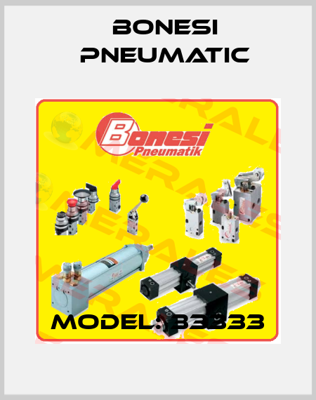 Model: 33333 Bonesi Pneumatic