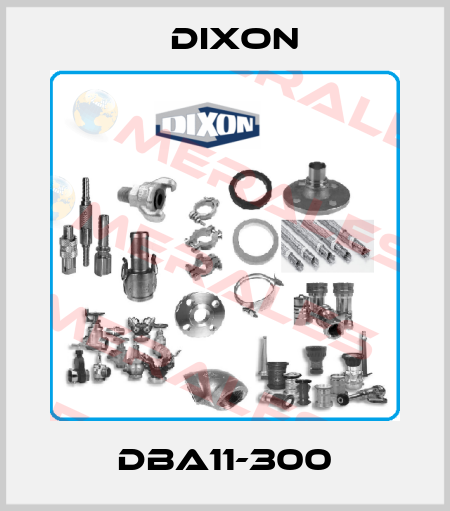 DBA11-300 Dixon