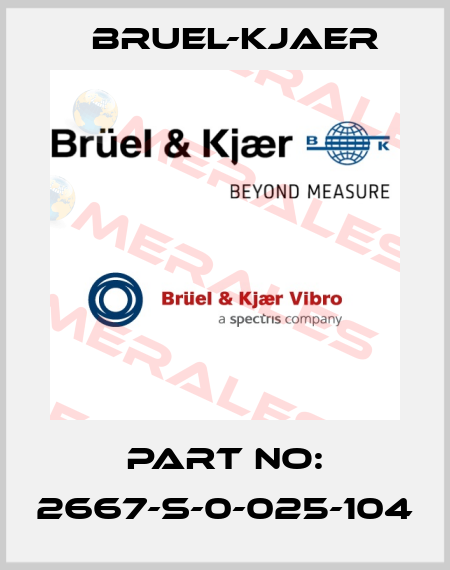 part no: 2667-S-0-025-104 Bruel-Kjaer