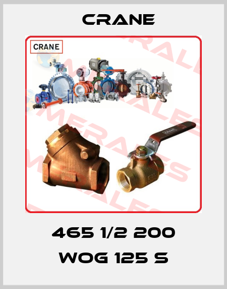465 1/2 200 WOG 125 S Crane