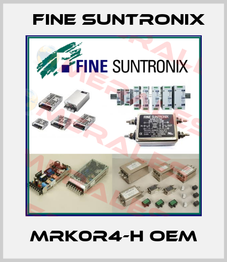 MRK0R4-H OEM Fine Suntronix