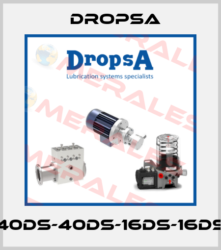40DS-40DS-16DS-16DS Dropsa