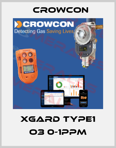 XGard Type1 O3 0-1ppm Crowcon