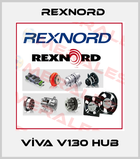 VİVA V130 HUB Rexnord