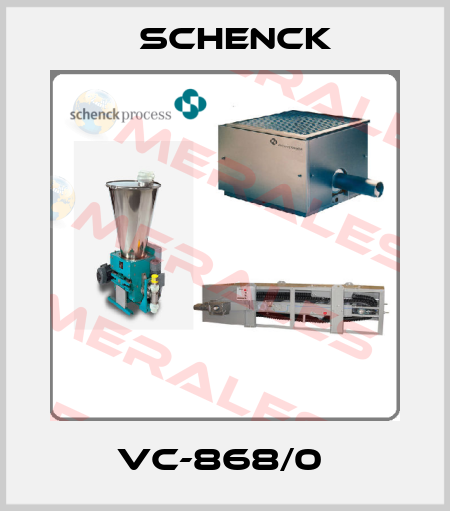VC-868/0  Schenck