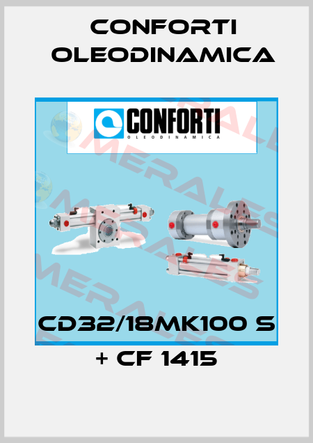 CD32/18MK100 S + CF 1415 Conforti Oleodinamica