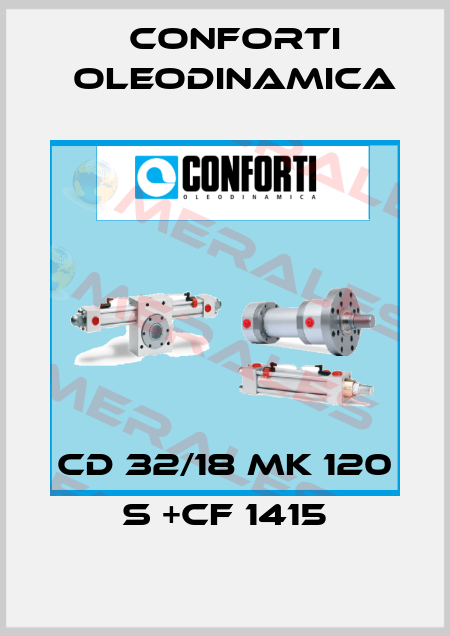 CD 32/18 MK 120 S +CF 1415 Conforti Oleodinamica