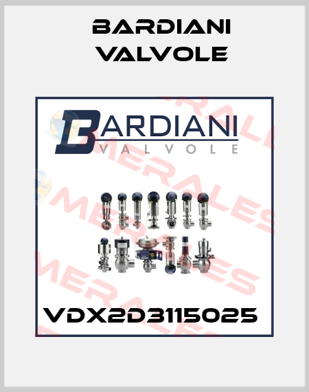 VDX2D3115025  Bardiani Valvole