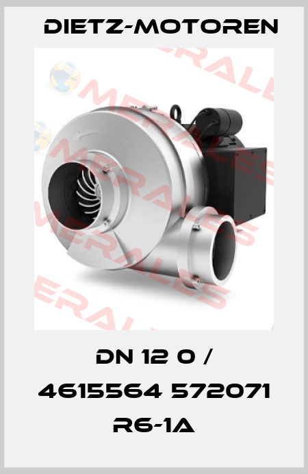 DN 12 0 / 4615564 572071 R6-1A Dietz-Motoren