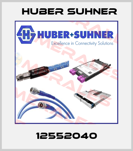 12552040 Huber Suhner