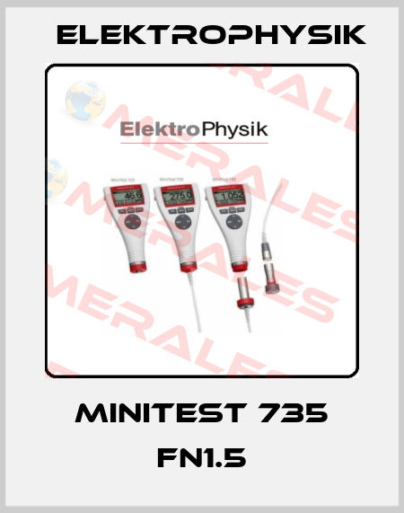 Minitest 735 FN1.5 ElektroPhysik