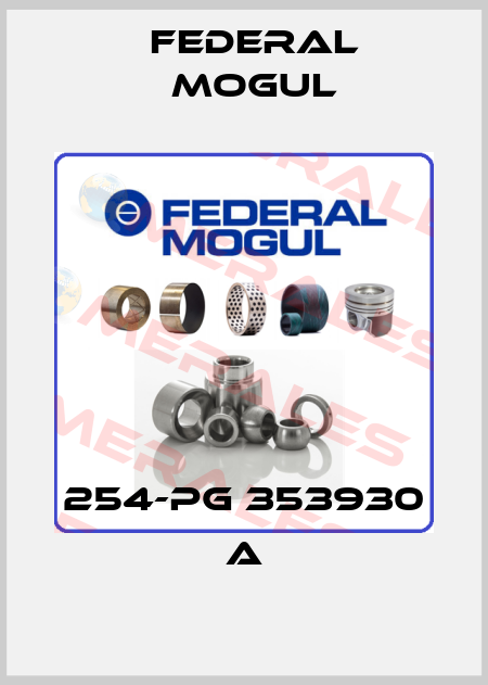 254-PG 353930 A Federal Mogul