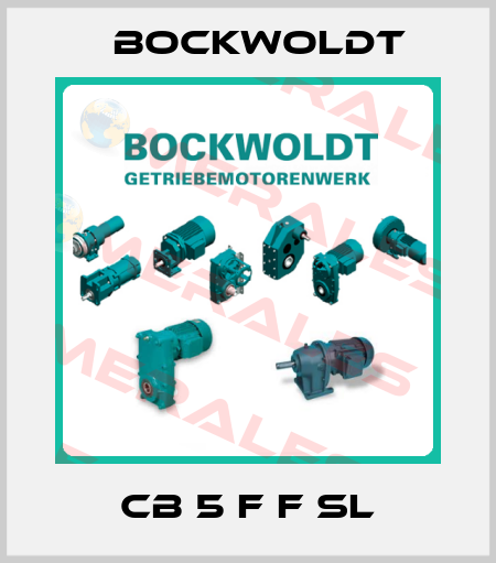 CB 5 F F SL Bockwoldt