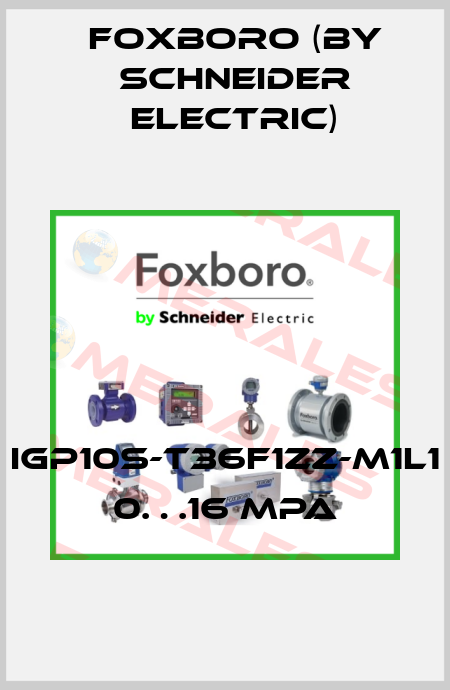 IGP10S-T36F1ZZ-M1L1  0…16 MPa Foxboro (by Schneider Electric)