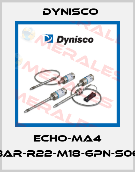 ECHO-MA4 BAR-R22-M18-6PN-S06 Dynisco