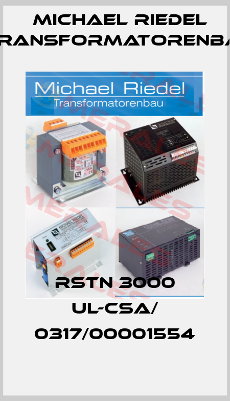 RSTN 3000 UL-CSA/ 0317/00001554 Michael Riedel Transformatorenbau