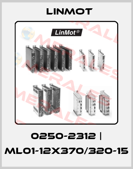 0250-2312 | ML01-12x370/320-15 Linmot