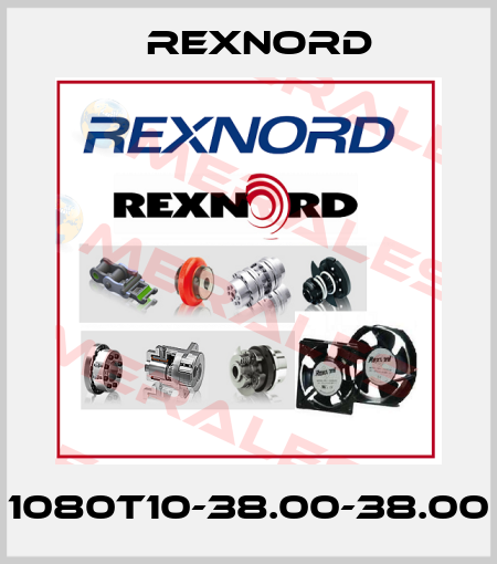 1080T10-38.00-38.00 Rexnord