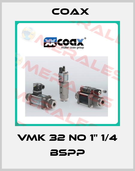 VMK 32 NO 1" 1/4 BSPP Coax