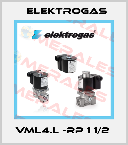 VML4.L -RP 1 1/2  Elektrogas