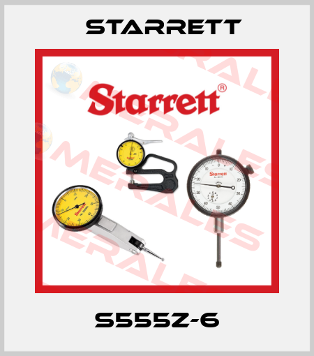 S555Z-6 Starrett