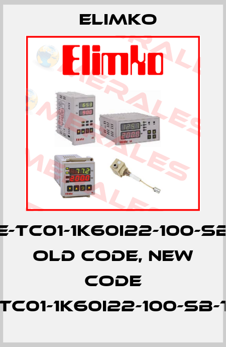 E-TC01-1K60I22-100-SB old code, new code E-TC01-1K60I22-100-SB-TZ Elimko